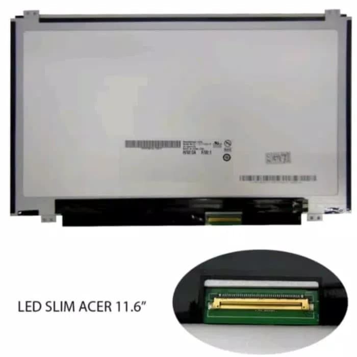 LCD Laptop Acer 11,6 Inci
